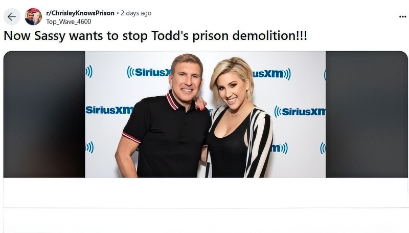 Savannah Chrisley Wants Pensacola Prison Demolition Stopped - Via Reddit