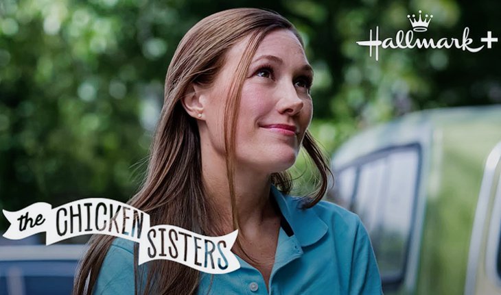 Hallmark Channel Spoilers: Chicken Sisters Cable Premiere Season 1 Announced-What About Season 2?