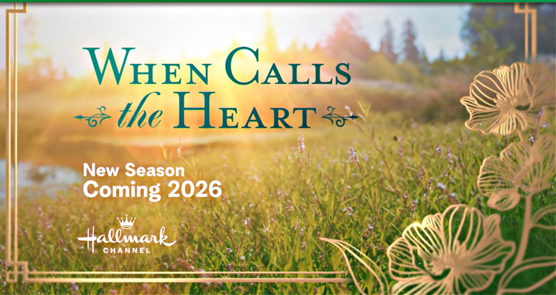When Calls The Heart Renewed For Season Thirteen - Hearties Rejoice!