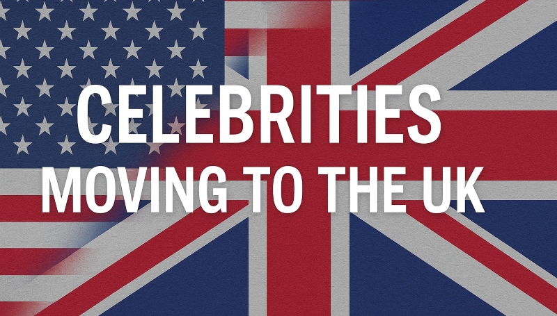 Celebrities moving to the UK - Generic image - AI created