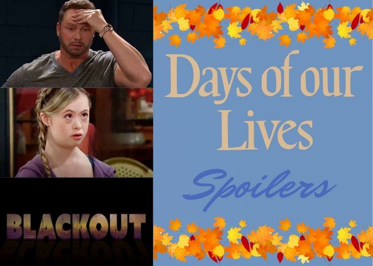 Days Of Our Lives' Spoilers Friday, September 26: Brady Trapped, Felicity Saved, More Blackout Chaos