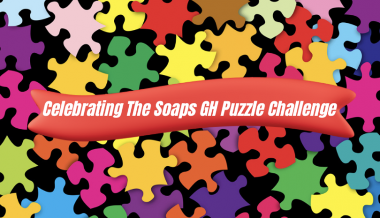 Celebrating The Soaps GH Puzzle Challenge