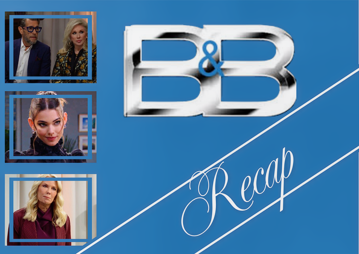 The Bold and the Beautiful Recap Mon, June 29: Dottie Impressed, Electra Fumes, Brooke’s Warpath