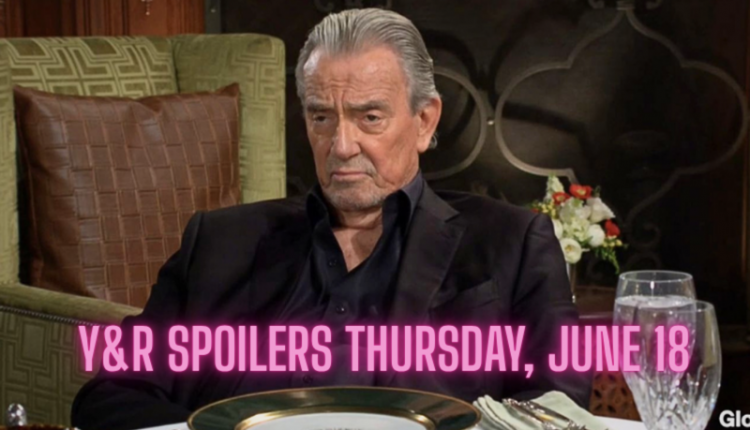 Y&R Spoilers Thursday June 18