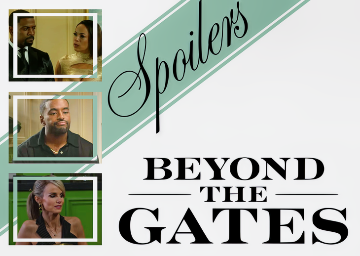 ‘Beyond the Gates’ Spoilers Monday, July 27: Ted & Nicole Cross Lines, Andre Rattled, Vanessa’s Deep Dive