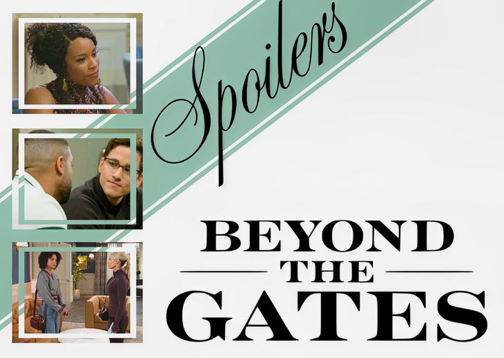 ‘Beyond the Gates’ Spoilers Thursday, July 16: Tensions Rise, Bombshells Dropped, Marriage Woes