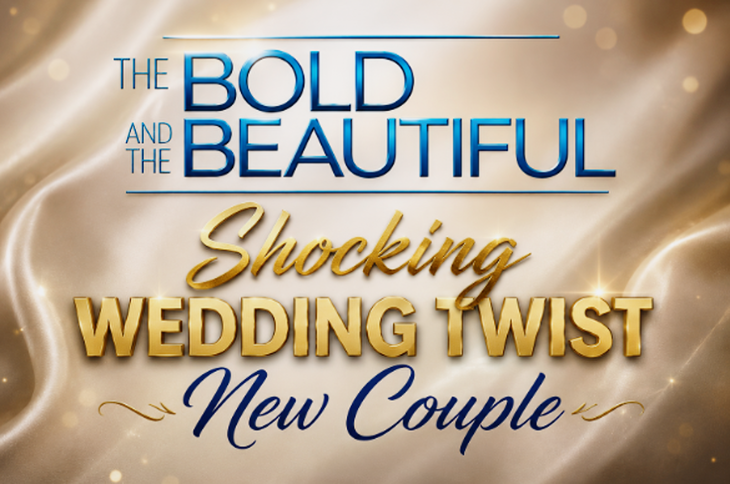 The Bold And The Beautiful Spoilers: A Shocking Wedding Twist For A New Couple You Won't Believe!