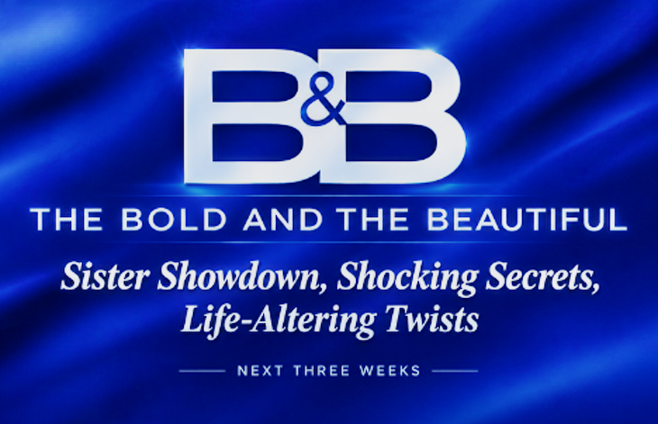 The Bold And The Beautiful Spoilers September 7-25: Sister Showdown, Shocking Secrets, And Life-Altering Twists Ahead!