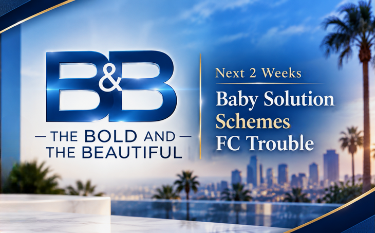 The Bold And The Beautiful Spoilers Next 2 Weeks: Baby Solution, Katie Schemes, FC Trouble