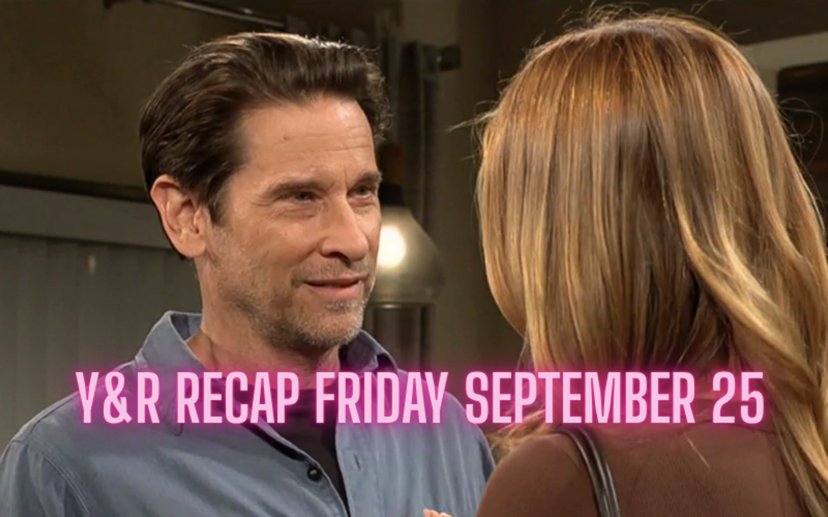 Y&R Day Ahead Recap Friday, September 25: Phyllis’ Steamy Goodbye, Diane’s Nikki Takedown & Kyle’s Risky Scheme